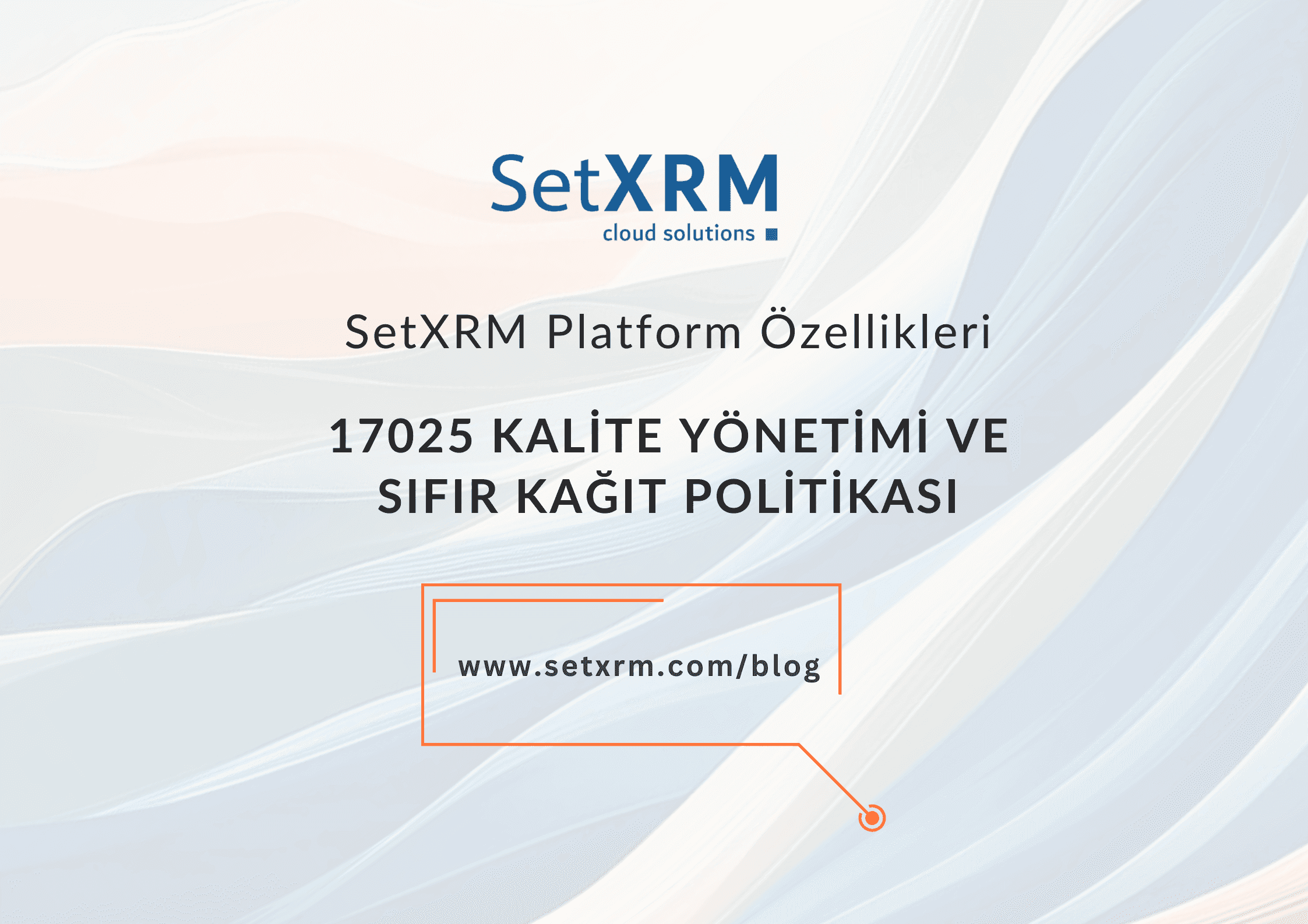 17025 Kalite Yönetimi sıfır kağıt politikası ile nasıl yürütülür?