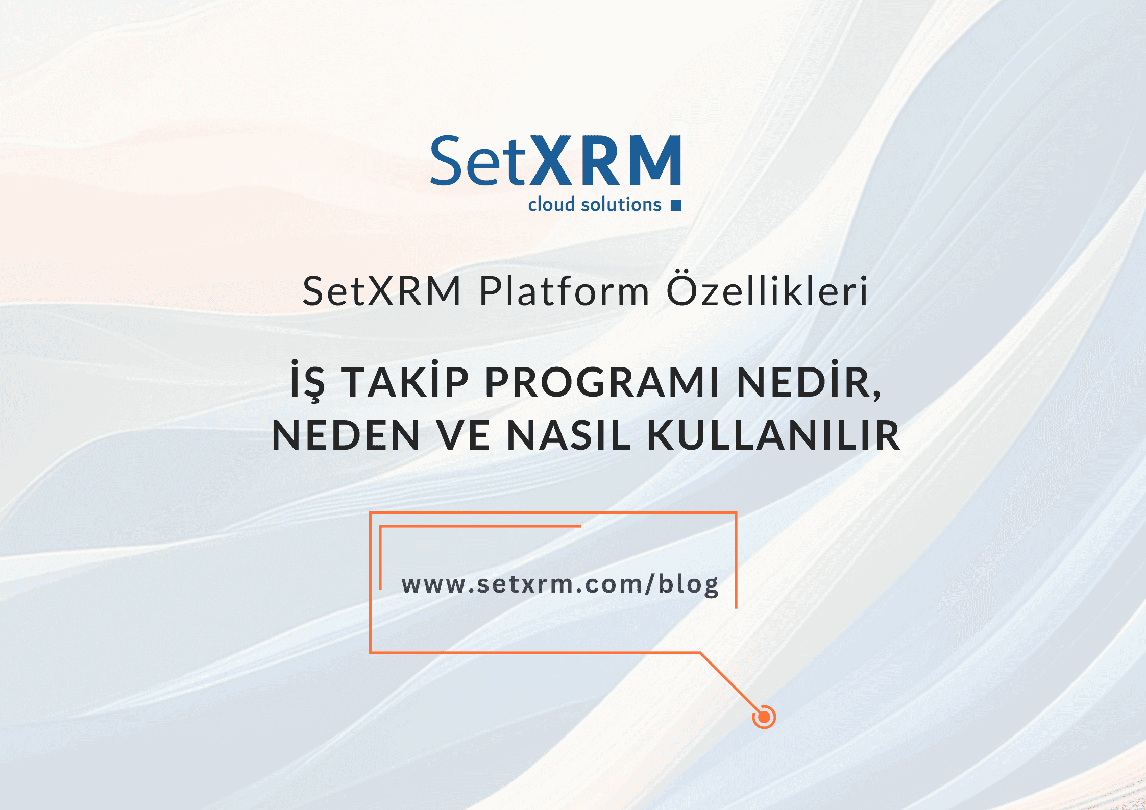 İş Takip Programı ve Takvimi Nedir, Neden Önem Arz Eder