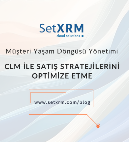 clm-musteri-yasam-dongusu-yonetimi